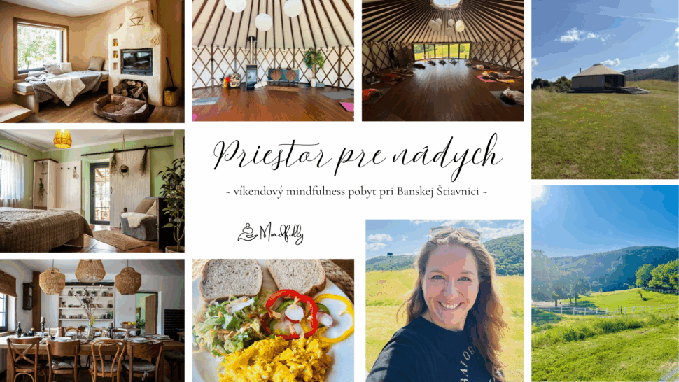 Mindfully pobyt mindfulness stres oddych vikend